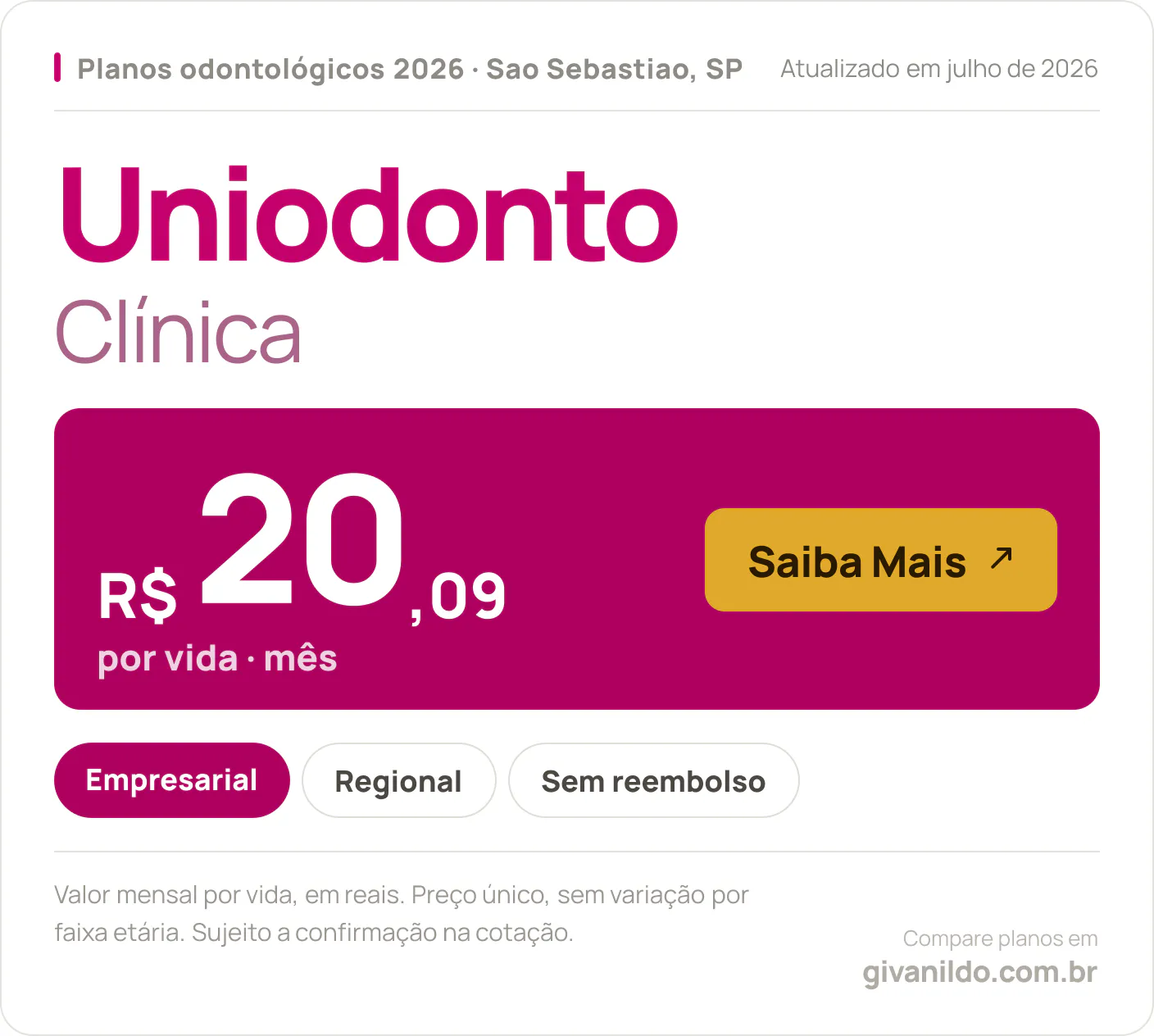 Tabela de preços 2026 Uniodonto Clínica em Sao Sebastiao, SP